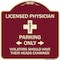Signmission Licensed Physician Parking Only Violators Should Have Their Heads Examined, A-DES-BU-1818-23886 A-DES-BU-1818-23886 - alternate 1